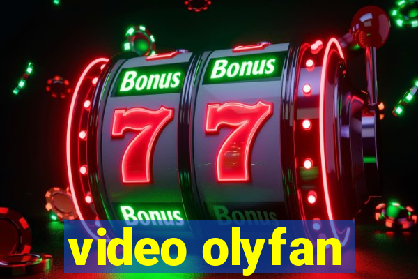 video olyfan